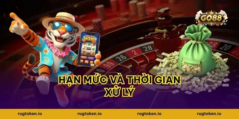 Hạn Mức Và Thời Gian Xử Lý